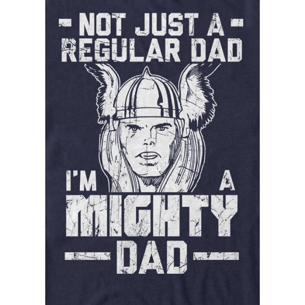 Thor I'm A Mighty Dad Short Sleeve T-Shirt